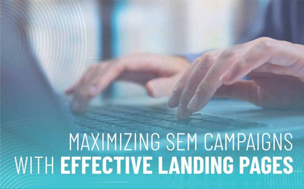 SEM Landing Pages